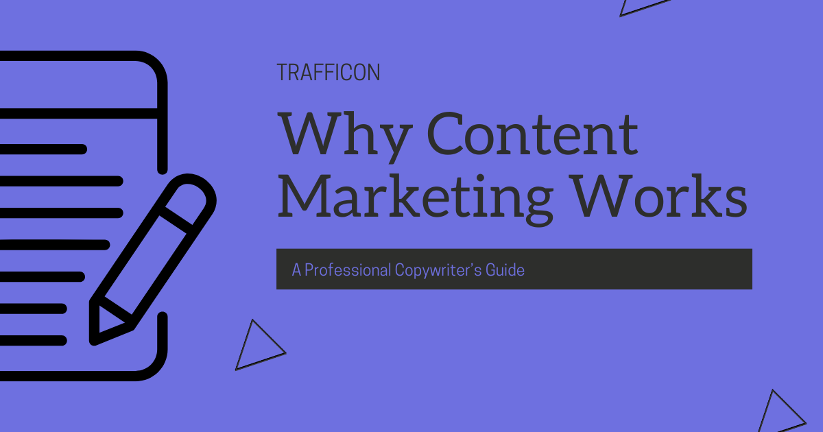 A banner for why content marketing works