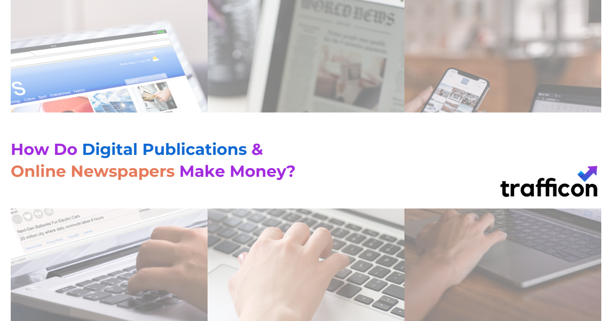 how do online publications make money